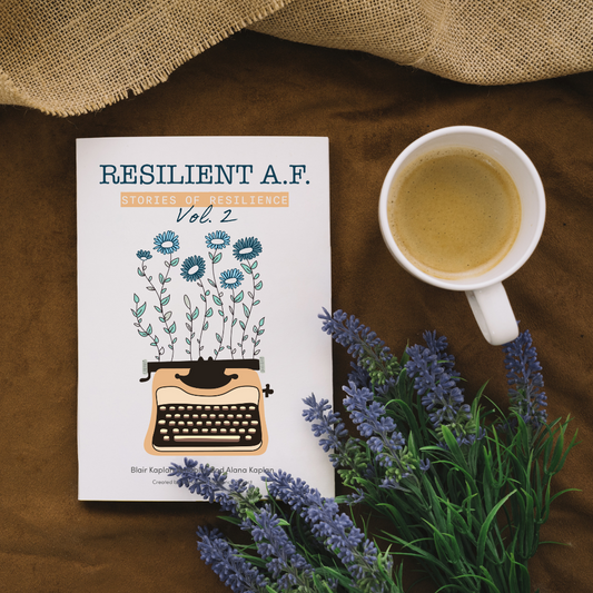 RESILIENT A.F.: Stories of Resilience Volume 2 Paperback